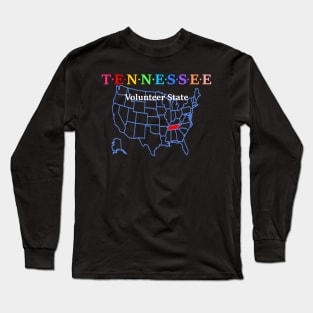 Tennessee, USA. Volunteer State. (With Map) Long Sleeve T-Shirt